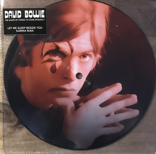 David Bowie – The Shape Of Things To Come Episode 3 (Pic Disc) - 7' *NEW*