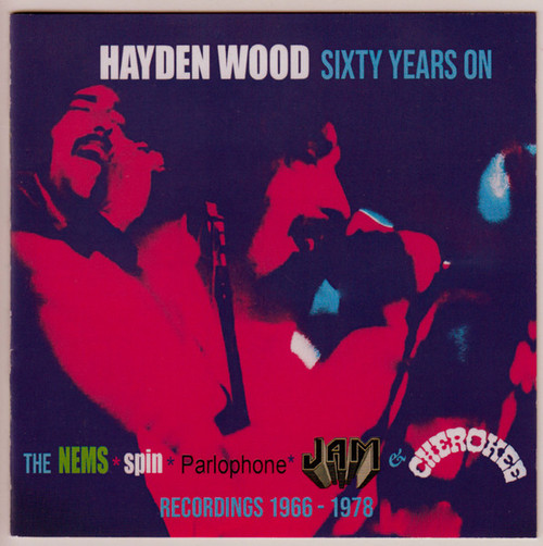 Hayden Wood – Sixty Years On: The NEMS, Spin, P - CD *NEW*arlophone, Jam & Cherokee Recordings 1966-1978