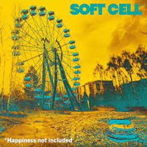 Soft Cell – *Happiness Not Included - LP *NEW*