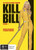 Kill Bill Volume 1 - DVD *NEW*