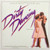 Dirty Dancing Original Soundtrack - Soundtrack - LP *NEW*