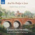 Julian Lloyd Webber plays cello, and of William Lloyd Webber & English Chamber Orchestra - And the Bridge is Love English Music for Strings - CD *NEW*