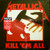 Metallica – Kill 'Em All - LP *NEW*