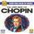 Chopin* – The Very Best Of Chopin - CD *NEW*