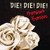 Die! Die! Die! ‎– Promises Promises - LP *NEW*