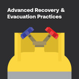 Advanced Recovery and Evacuation Practices
