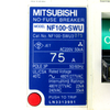 Mitsubishi NF100-SWU3075 No-Fuse Circuit Breaker, 3-Pole, 75 Amp, 50/60Hz, 220V AC, New in Box!