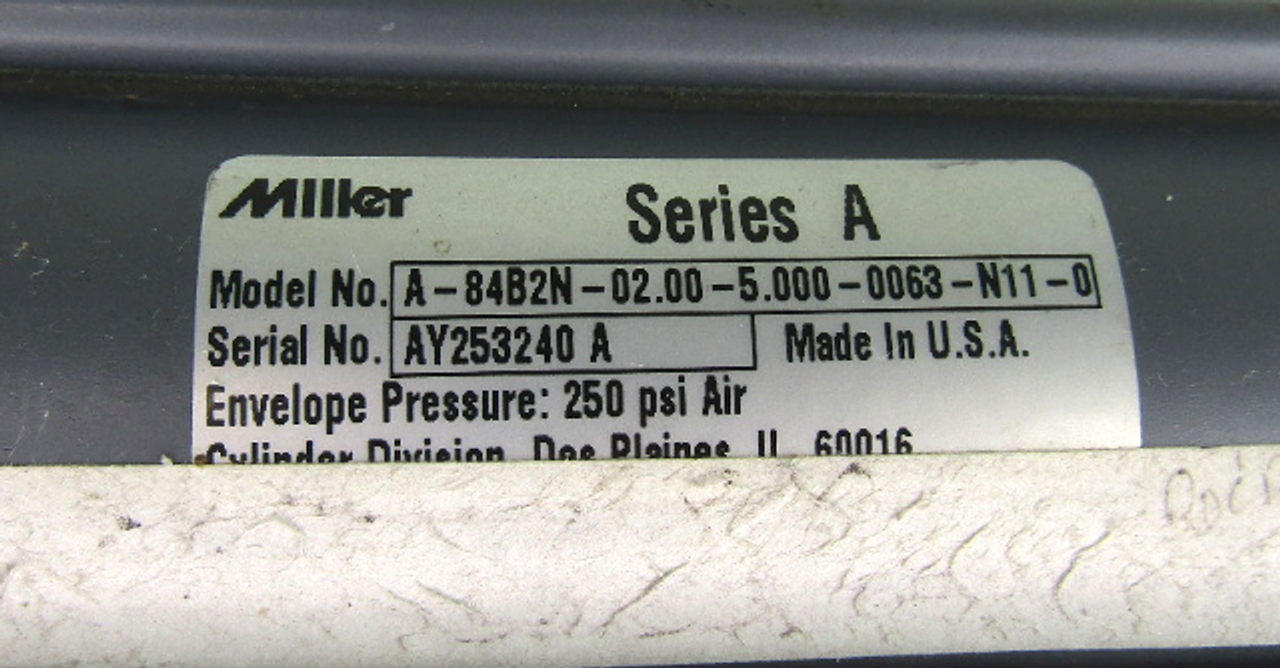 Miller A-84B2N-02.00-5.000-0063-N11-0 Air Cylinder, 250 PSI, Series A