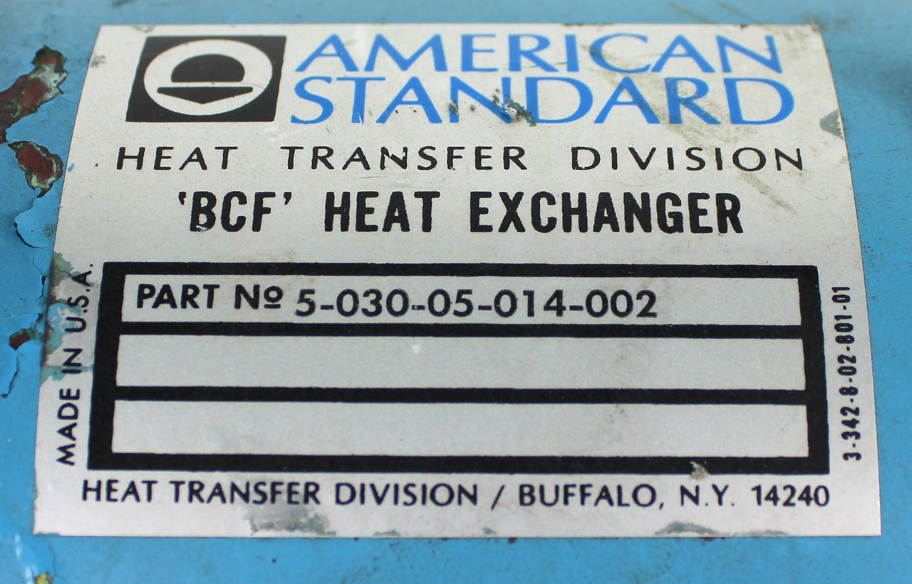American Standard 5-030-05-014-002 BCF Shell & Tube Heat Exchanger