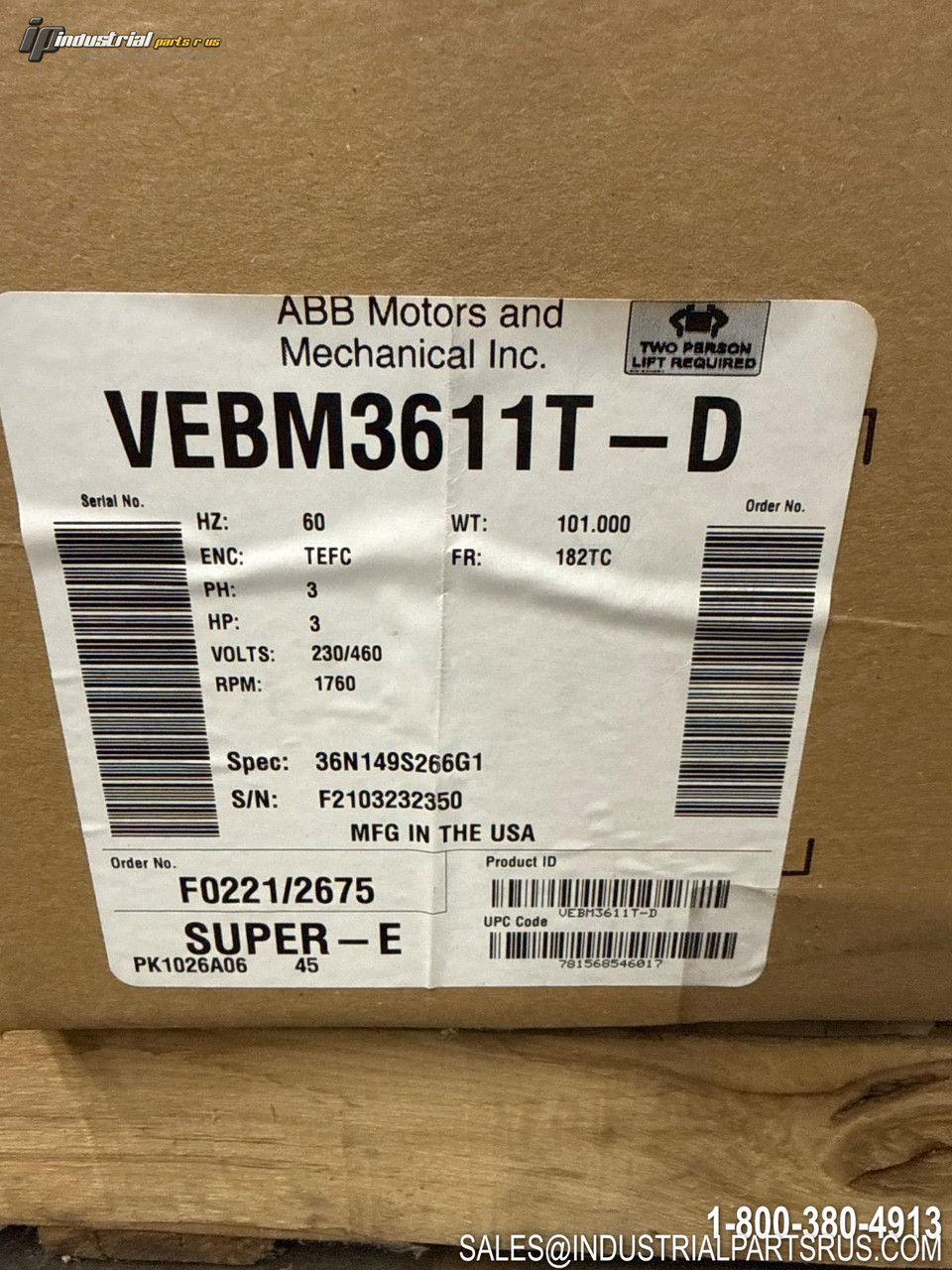 Baldor VEBM3611T 3HP General Purpose Motor 230/460V TEFC Enclosure 1760 RPM Product Label
