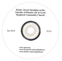 Randy Alcorn Speaking on the Sanctity of Human Life (DVD)