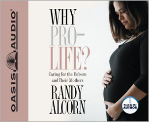 Why ProLife?: Caring for the Unborn and Their Mothers (Audiobook CD)