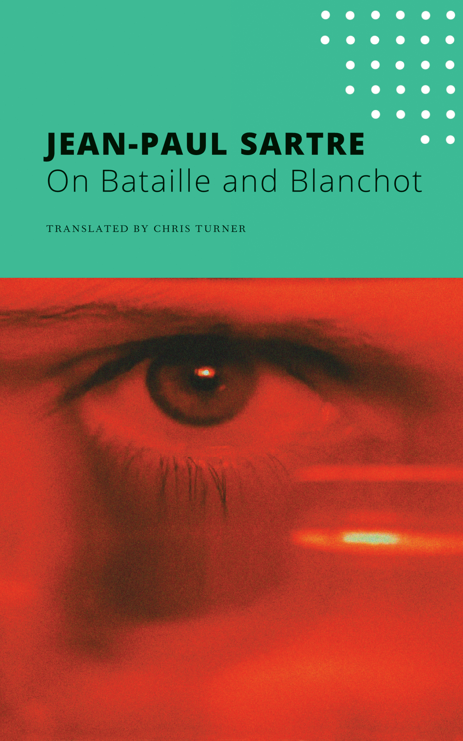 On Bataille and Blanchot by Jean-Paul Sartre | Seagull Books