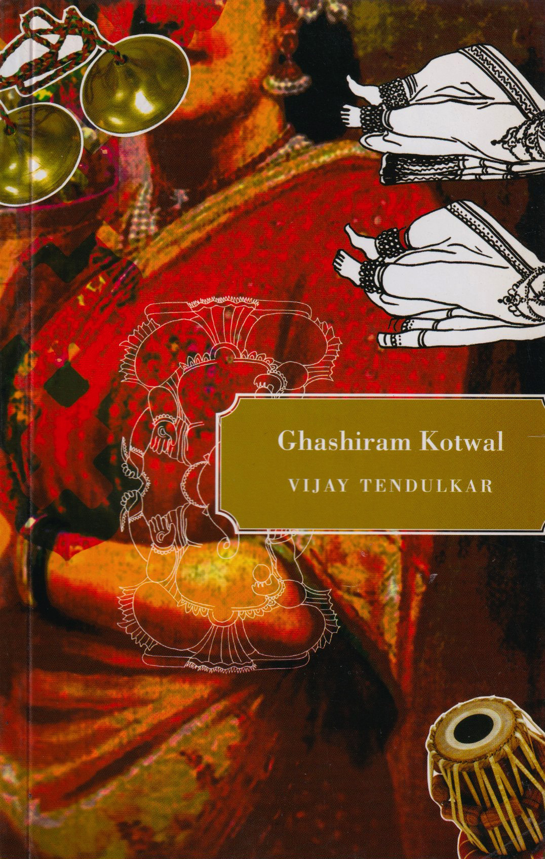 Ghasiram Kotwal by Vijay Tendulkar | Seagull Books