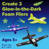 Stunt Squadron Glow In The Dark Foam Flyers