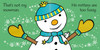 Thats Not My Snowman Thats Not My Snowman