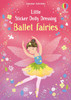 Little Sticker Dolly Dressing Ballet Fairies 1