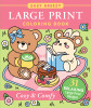 Cozy And Comfy Large Print Coloring Book