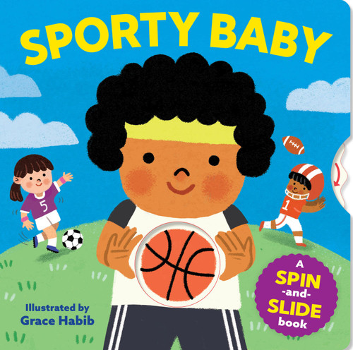 Sporty Baby: A Spin-and-Slide Book 1