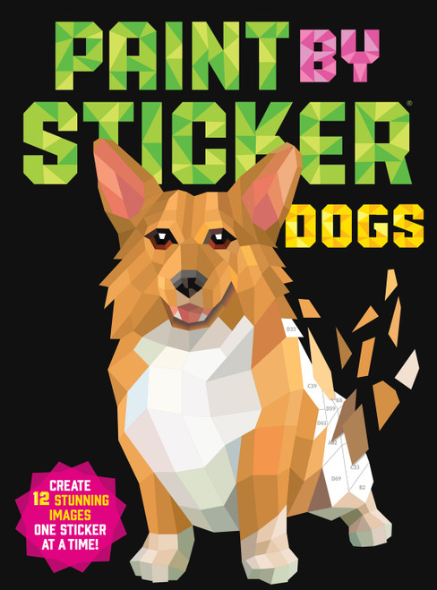 Paint by Sticker: Dogs: Create 12 Stunning Images One Sticker at a Time! 1
