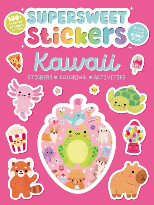 Supersweet Stickers Kawaii: with 180+ Bubblegum Scented Stickers, Plus Coloring and Activity Pages 1