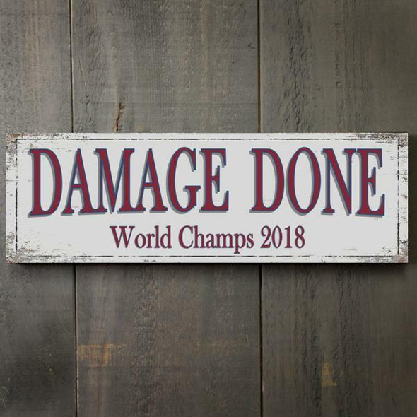 Damage Done Sign