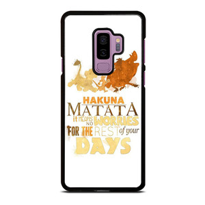 HAKUNA MATATA QUOTE LION KING Samsung Galaxy S9 Plus Case Cover
