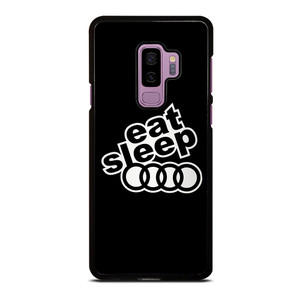 EAT SLEEP AUDI Samsung Galaxy S9 Plus Case Cover