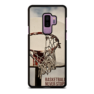 BASKETBALL NEVER STOPS 2 Samsung Galaxy S9 Plus Case Cover