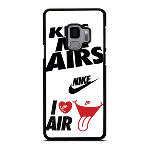 NIKE KISS MY AIRS  Samsung Galaxy S9 Case Cover