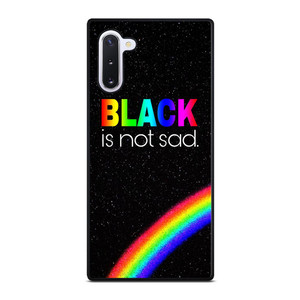 BLACK IS NOT SAD QOUTE Samsung Galaxy Note 10 Case Cover