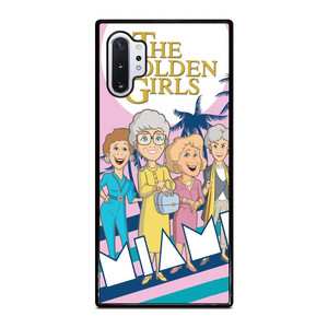 THE GOLDEN GIRLS CARTOON Samsung Galaxy Note 10 Plus Case Cover