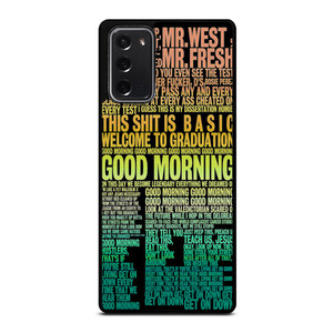 KANYE WEST RAPPER LYRICS Samsung Galaxy Note 20 Case Cover KANYE WEST RAPPER LYRICS Samsung Galaxy Note 20 Case Cover