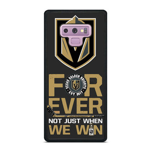 VEGAS GOLDEN KNIGHT FOR EVER NOY WHEN WE WIN Samsung Galaxy Note 9 Case Cover