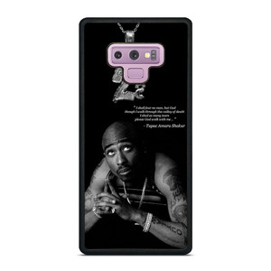 TUPAC SHAKUR QUOTE Samsung Galaxy Note 9 Case Cover