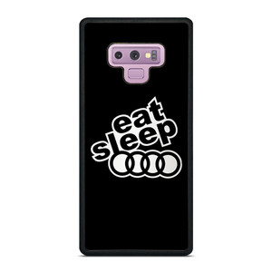 EAT SLEEP AUDI Samsung Galaxy Note 9 Case Cover EAT SLEEP AUDI Samsung Galaxy Note 9 Case Cover