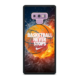 BASKETBALL NEVER STOPS  3 Samsung Galaxy Note 9 Case Cover