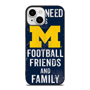 MICHIGAN WOLVERINES FOOTBALL QUOTES iPhone 13 Mini Case Cover