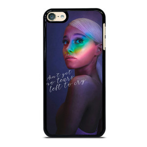 ARIANA GRANDE QUOTE iPod Touch 6 Case