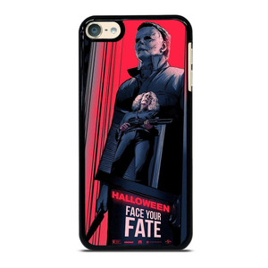 MICHAEL MYERS HALLOWEEN FACE YOUR FATE iPod Touch 6 Case MICHAEL MYERS HALLOWEEN FACE YOUR FATE iPod Touch 6 Case