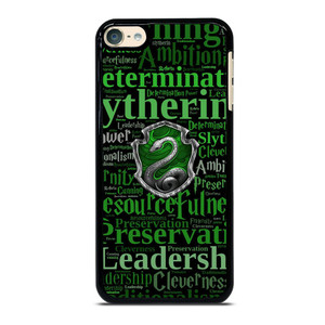 SLYTHERIN QUOTES iPod Touch 6 Case SLYTHERIN QUOTES iPod Touch 6 Case