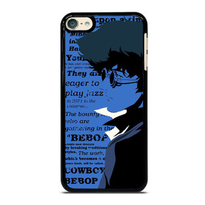 SPIKE SPIEGEL ANIME COWBOY BEBOP iPod Touch 6 Case SPIKE SPIEGEL ANIME COWBOY BEBOP iPod Touch 6 Case