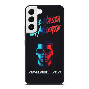 ANUEL AA REAL HASTA LA MUERTE Samsung Galaxy S22 Case Cover ANUEL AA REAL HASTA LA MUERTE Samsung Galaxy S22 Case Cover