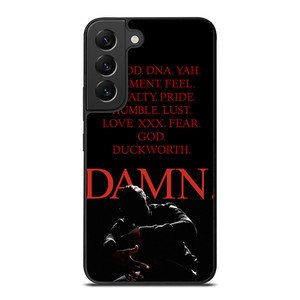 KENDRICK LAMAR DAMN QUOTES Samsung Galaxy S22 Plus Case Cover KENDRICK LAMAR DAMN QUOTES Samsung Galaxy S22 Plus Case Cover