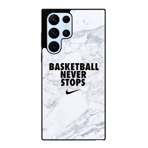 BASKETBALL NEVER STOPS MARBLE Samsung Galaxy S22 Ultra Case Cover