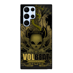 VOLBEAT HEAVEN NOR HELL Samsung Galaxy S22 Ultra Case Cover