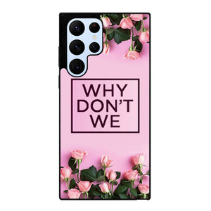 WHY DONT WE PINK FLOWER Samsung Galaxy S22 Ultra Case Cover