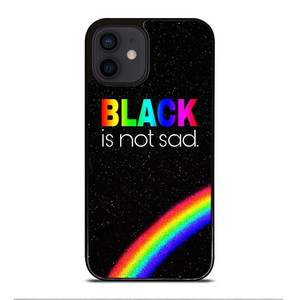 BLACK IS NOT SAD QOUTE iPhone 12 Mini Case Cover
