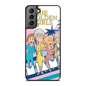 THE GOLDEN GIRLS CARTOON Samsung Galaxy S21 Plus Case Cover