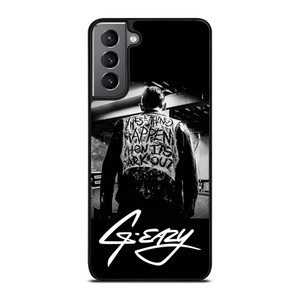 G EAZY QUOTE Samsung Galaxy S21 Plus Case Cover